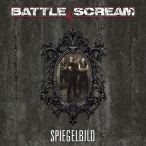 Battle Scream - Spiegelbild